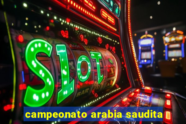 campeonato arabia saudita